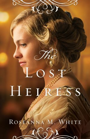 [Ladies of the Manor 01] • The Lost Heiress